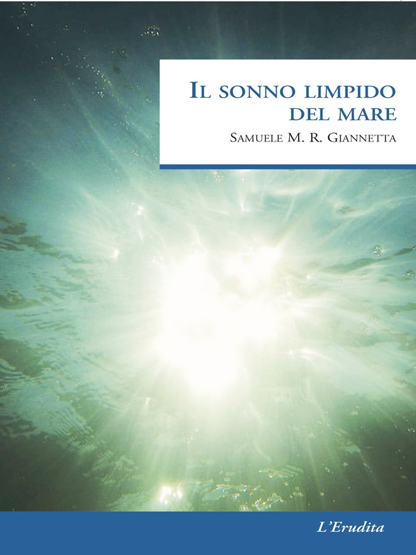 il sonno limpido del mare giannetta